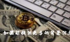 抱歉，您提到的 ＂tokenim2.0里Vb＂ 似乎不太明确，