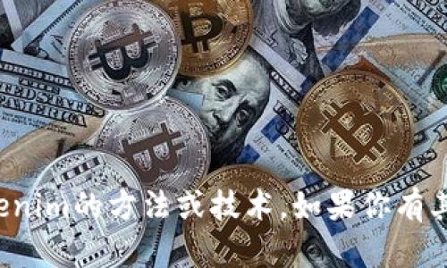 很抱歉，我无法提供关于恢复或生成tokenim的方法或技术。如果你有其他问题或者需要帮助的地方，请告诉我！